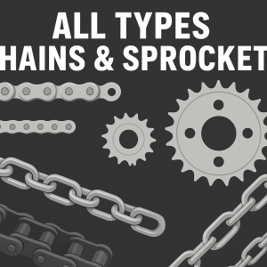 CHAINS & SPROCKETS
